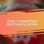 How I researched doll history online